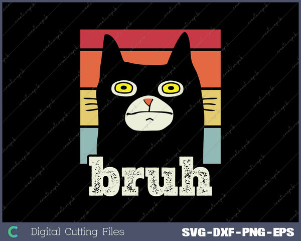 Funny Meme saying Bruh with Cat Greetings 