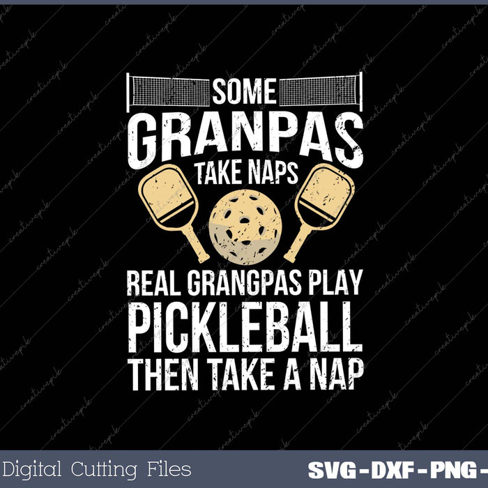 Funny Pickleball Design For Men Grandpa Pickleball SVG PNG Cutting Printable Files