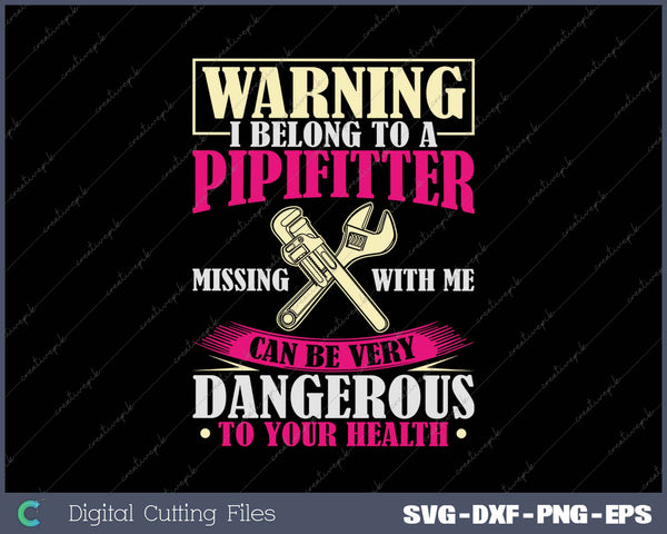 Funny Plumber Plumbing Pipefitter Wife SVG PNG Cutting Printable Files