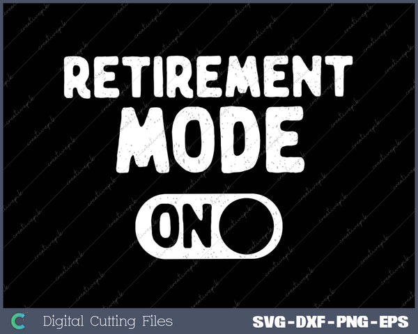 Funny Retirement Gifts For Men Retirement Mode Retired 