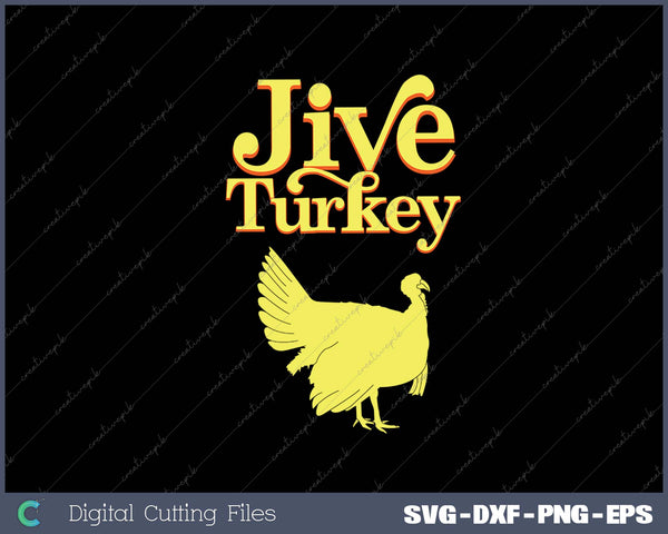 Funny Retro Jive Thanksgiving Turkey SVG PNG Cutting Printable Files