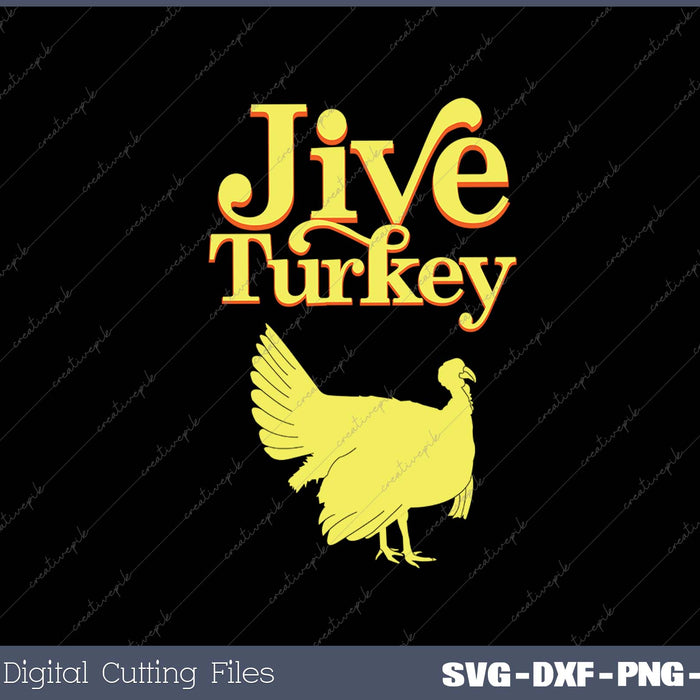 Funny Retro Jive Thanksgiving Turkey SVG PNG Cutting Printable Files