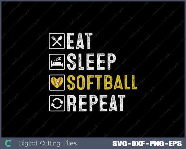 Funny Softball Eat Sleep Softball Repeat for Girls SVG Cut files