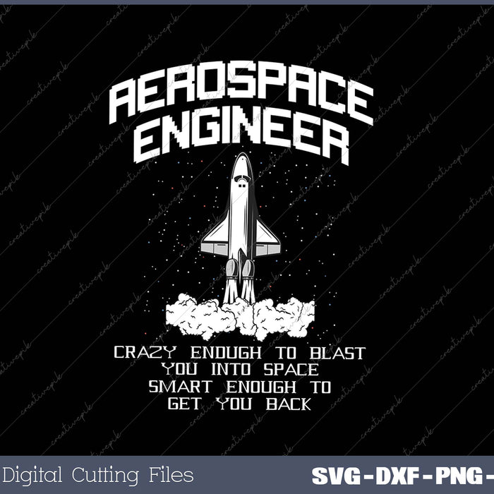 Funny Space Man Aerospace Engineer Space SVG PNG Cutting Printable Files