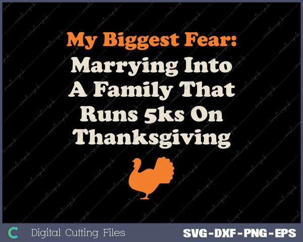 Funny Thanksgiving Running Turkey Trot Marrying Into Family 