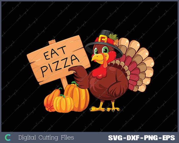 Funny Thanksgiving Turkey Eat Pizza SVG PNG Cutting Printable Files