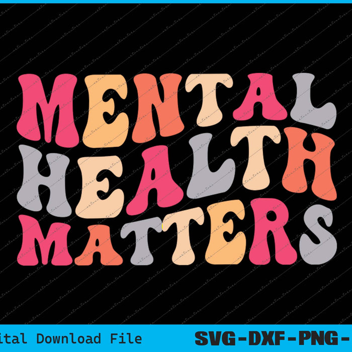 Funny Therapist Psychologist, Mental Health Matters SVG PNG Printable Files