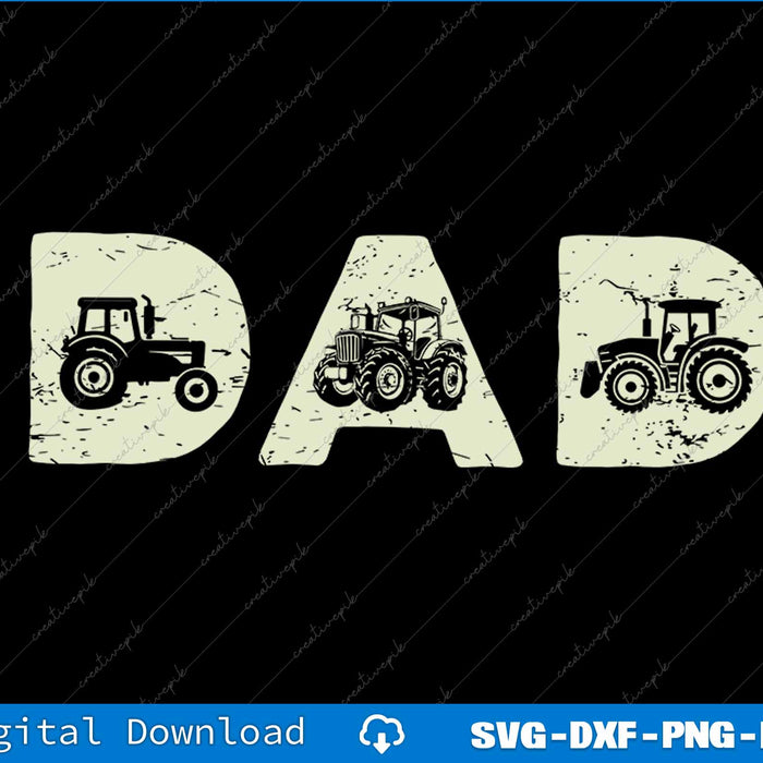 Funny Tractor Dad Farming Father's Day SVG PNG Cutting Printable File