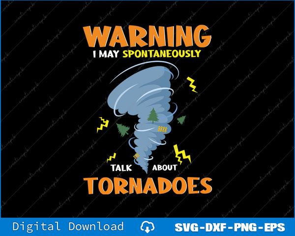 Warning graphic about tornadoes with a stylized tornado illustration on a black background.