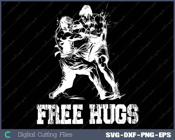 Funny Wrestling Quote Tee Free Hugs Wrestle Wrestling Lover SVG PNG Cutting Files