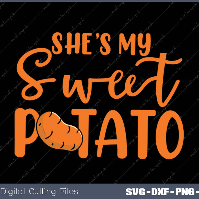 Funny She's My Sweet Potato Matching Thanksgiving Costume