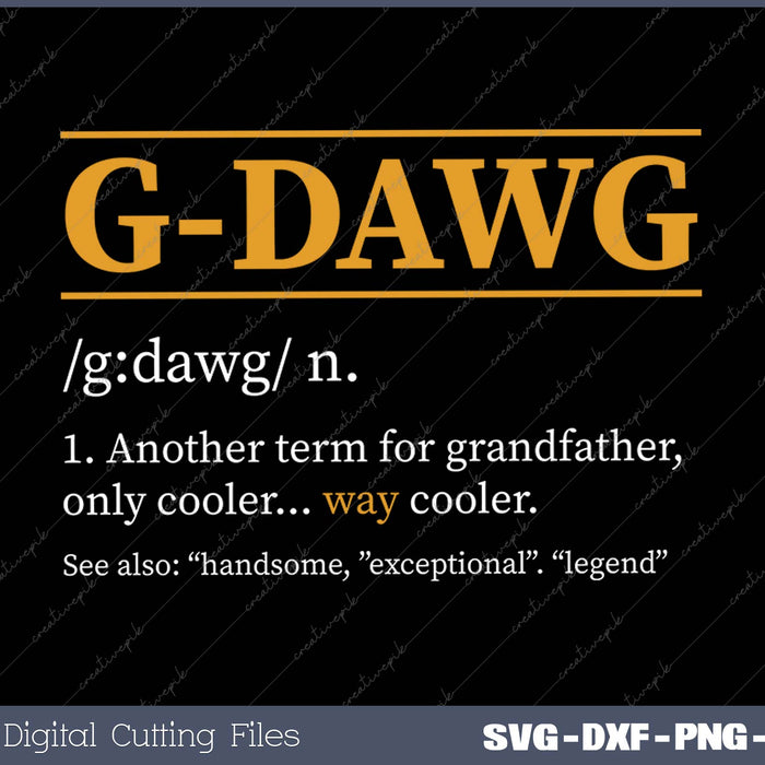 G-DAWG definition Fathers day gift Grandpa gift 