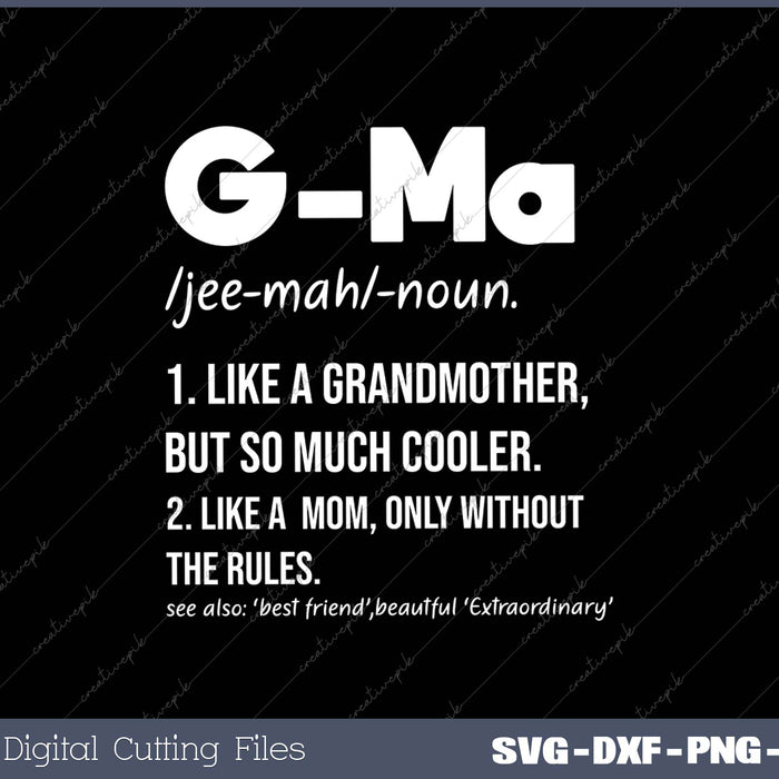 G-Ma Definition Mother's Day & Birthday gift Grandmother