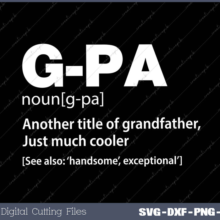 G-Pa Definition Funny Gift For GrandFather Men