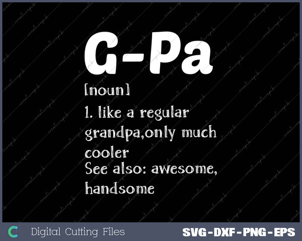 G-Pa Definition Funny Grandpa Grandfather Novelty Gift