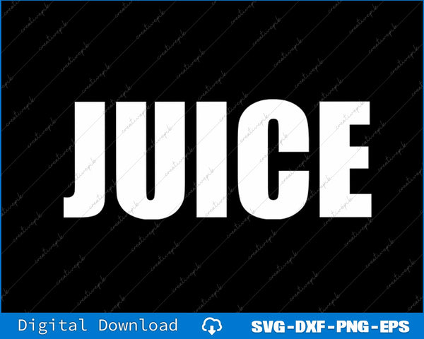 White 'JUICE' text on a black background with digital download options at the bottom.