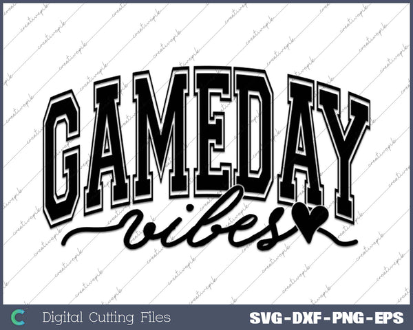 Best Game Day Vibes SVG PNG Cutting Printable Files