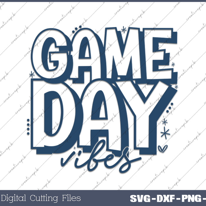 Game Day Vibes American Football Game Day SVG PNG Printable Files