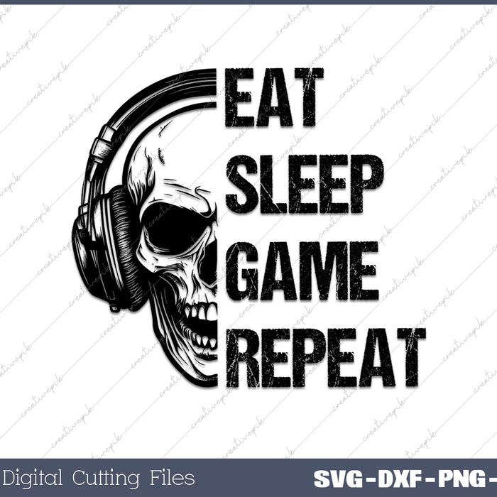 Gaming Skull Eat Sleep Game Repeat SVG PNG Cutting Printable Files