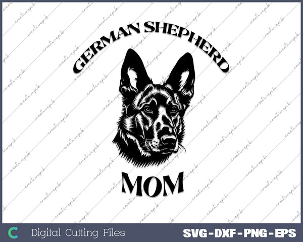 German Shepherd Mom SVG PNG Cutting Printable Files