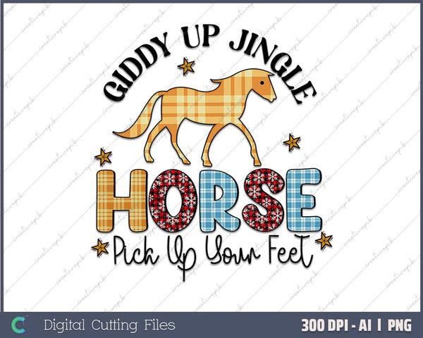 Giddy Up Jingle Horse Pick AI PNG Sublimation File