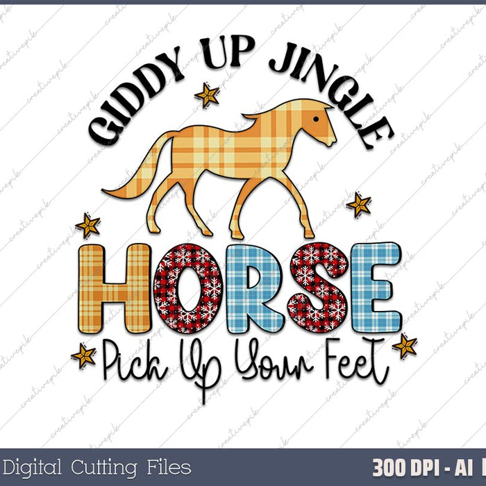 Giddy Up Jingle Horse Pick AI PNG Sublimation File