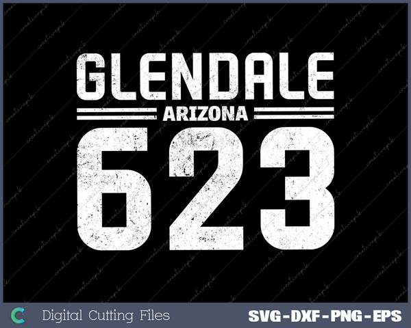 Glendale Arizona AZ 623 Vintage SVG DXF PNG Design File