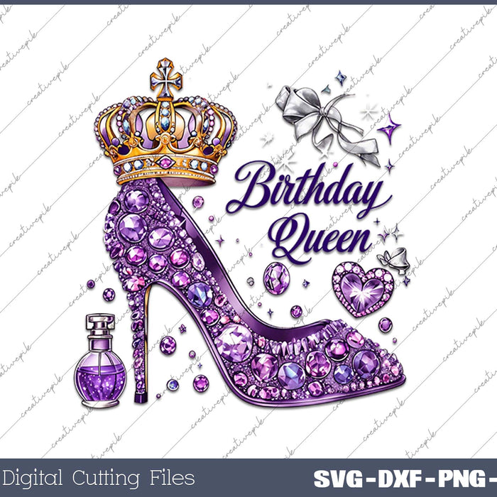 Glitter Birthday Queen SVG PNG Cutting Printable Files