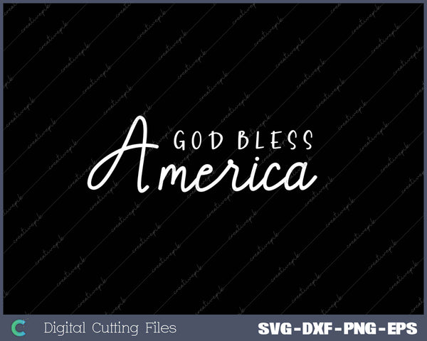 God Bless America SVG PNG Cutting Printable Files