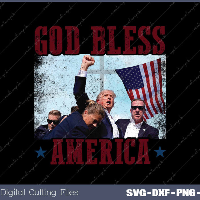 God Bless America Trump Rally Pennsylvania US Election 2024 SVG PNG Printable Files