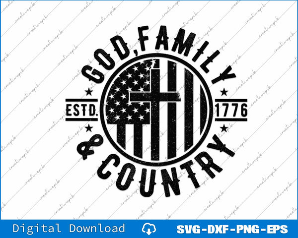 God Family And Country USA Flag SVG PNG Cutting Printable Files