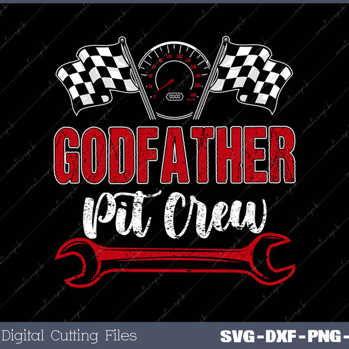 Godfather Pit Crew SVG PNG Cutting Printable Files