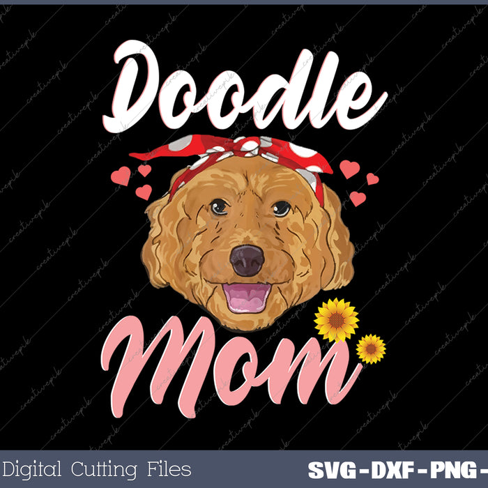 Goldendoodle Mom - Doodle Mom Cute Goldendoodle SVG PNG Cutting Printable Files