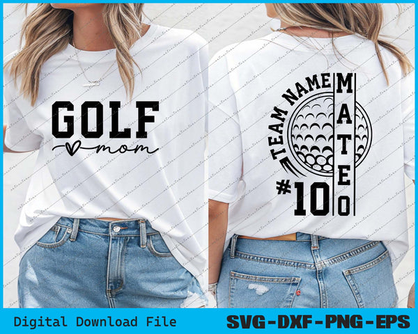 Golf Mom, Custom Golf Team Name And Number SVG PNG Cutting Files