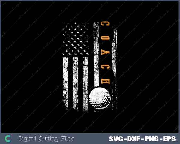 Golf Ball Coach American Flag SVG PNG Cutting Printable Files