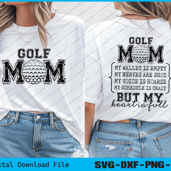 Golf Mom My Wallet Is Empty SVG PNG Cutting Printable Files