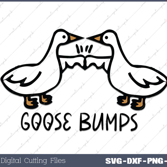 Goose Bumps Funny Animal Pun Geese SVG PNG Cutting Printable Files