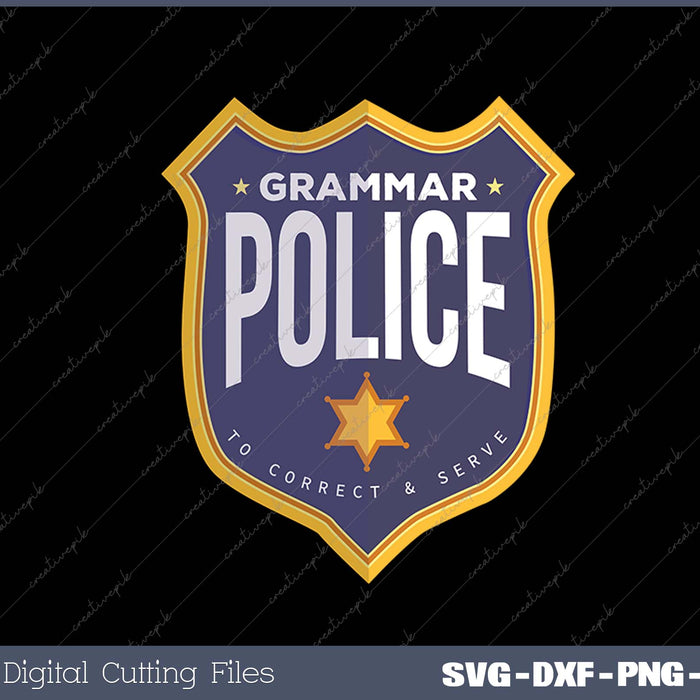 Grammar Police Halloween Cop Badge Costume Funny SVG PNG Cutting Printable Files