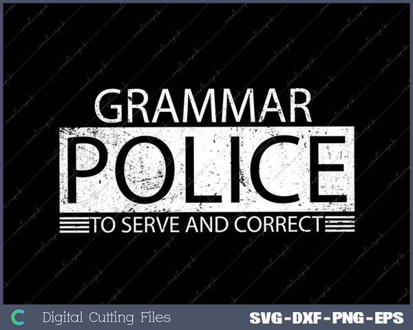 Grammar Police Women and Kids Funny Costume Idea SVG PNG Cutting Printable Files