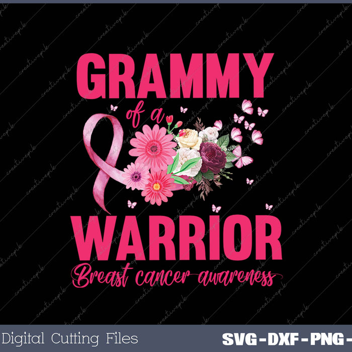 Grammy Of A Warrior Breast Cancer Awareness SVG PNG Cutting Printable Files