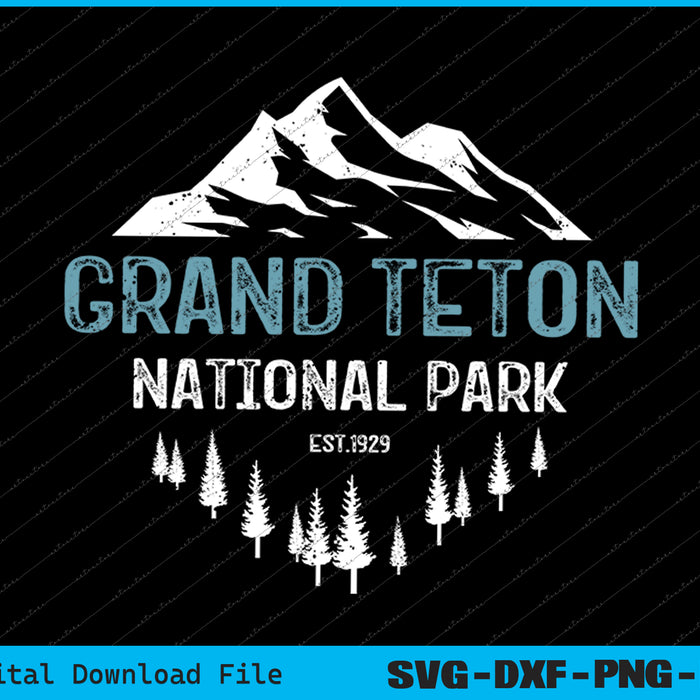 Grand Teton National Park Est 1929 Vintage National Park SVG PNG File