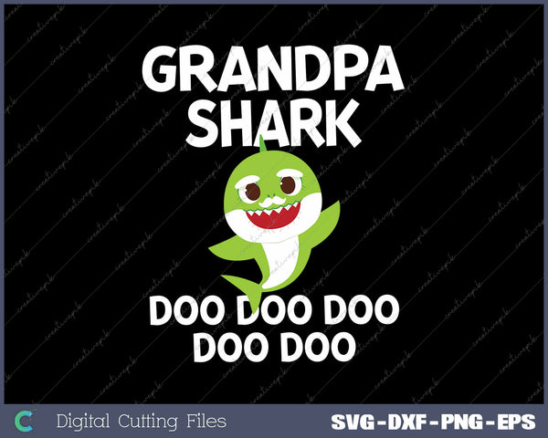 Grandpa Shark Doo Doo Doo Funny SVG PNG Cutting Printable Files