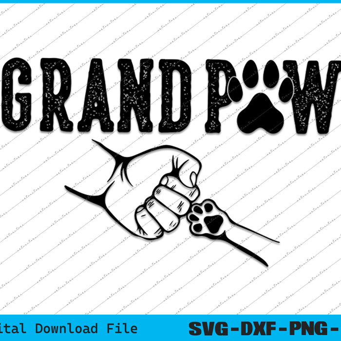 Grandpaw Grandpa Dog Grandpaw Appreciation SVG PNG Cutting Files