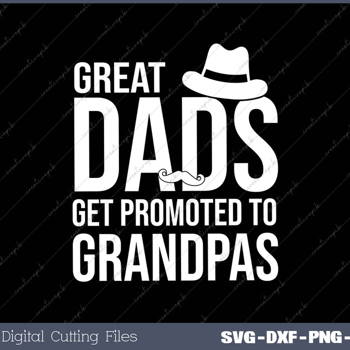 Great Dads Get Promoted to Grandpas Baby Announcement