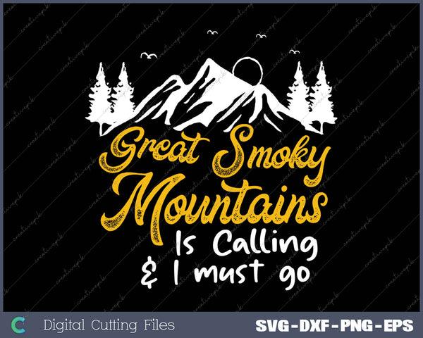 Great Smoky Mountains Is Calling 