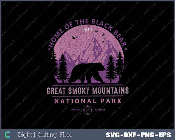 Great Smoky Mountains National Park Home of Black Bear SVG PNG Cutting Printable Files