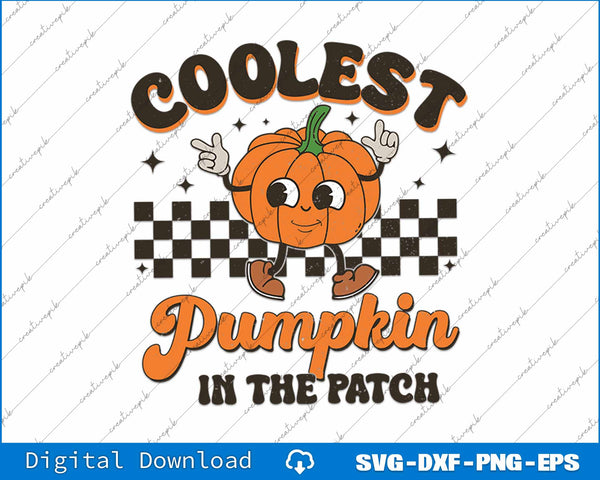 Groovy Coolest Pumpkin In The Patch Halloween SVG PNG Printable File