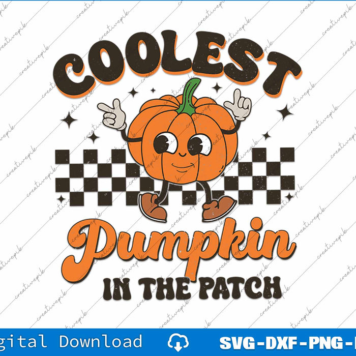 Groovy Coolest Pumpkin In The Patch Halloween SVG PNG Printable File