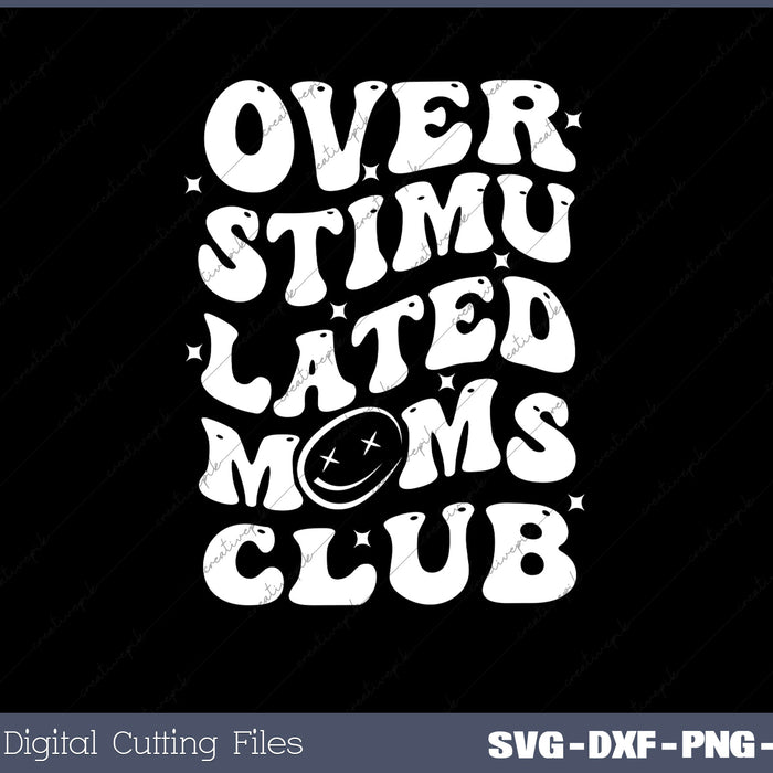 Groovy Funny Anxiety SVG PNG Cutting Printable Files