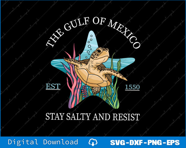 Gulf Of Mexico Turtle Salty Resist SVG PNG Cutting Printable Files